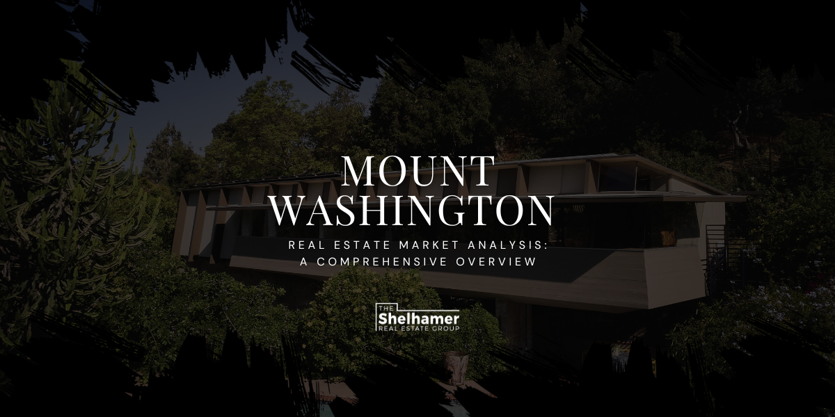 Mount Washington Real Estate Market Analysis