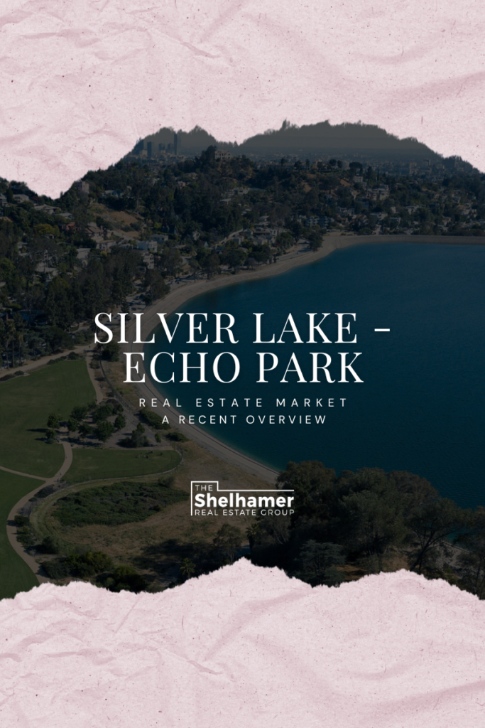Silver Lake - Echo Park - Analysis