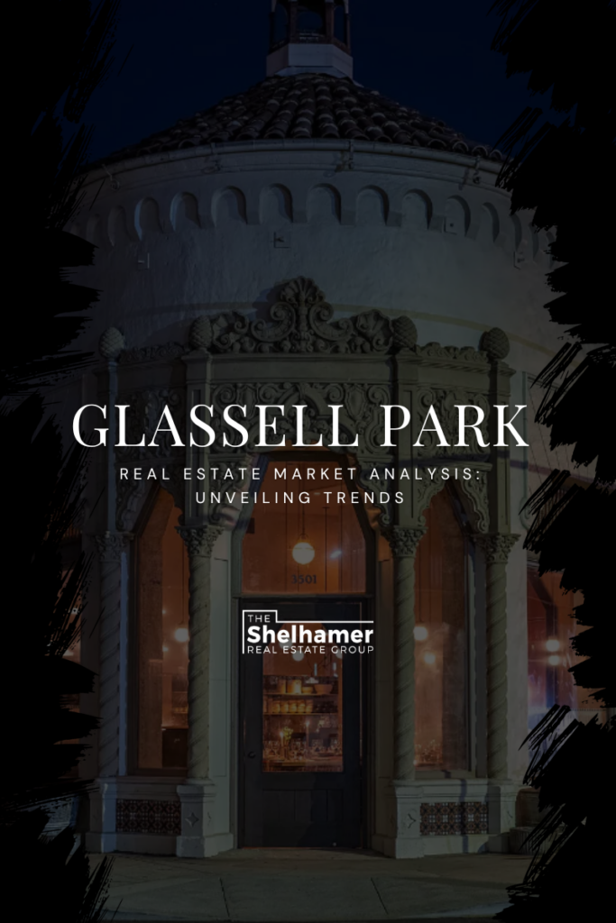 Glassell Park Market Analysis